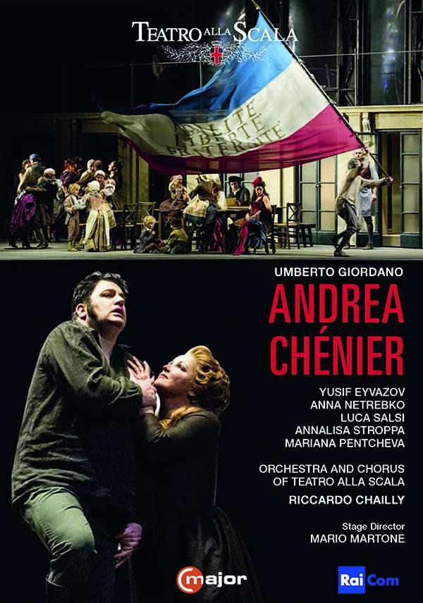 DVD-Rezension: Umberto Giordano, Andrea Chénier,  Teatro alla Scala 2017