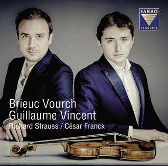 CD-Rezension: Richard Strauss / César Franck, Brieuc Vourch, Guillaume Vincent