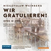 CD-Besprechung – Mieczyslaw Weinberg: Wir gratulieren!  klassik-begeistert.live