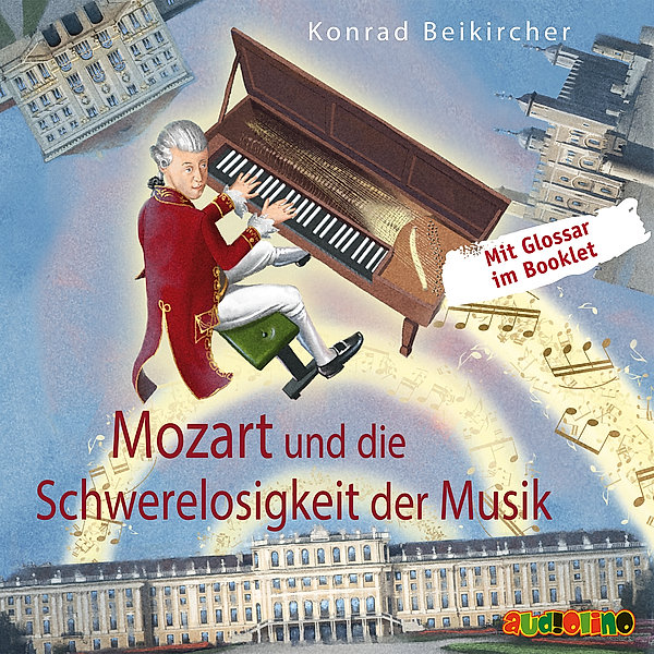 Ladas Klassikwelt 49: Die scheinbare Leichtigkeit von Mozarts Musik