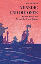 Venedig und die Oper_