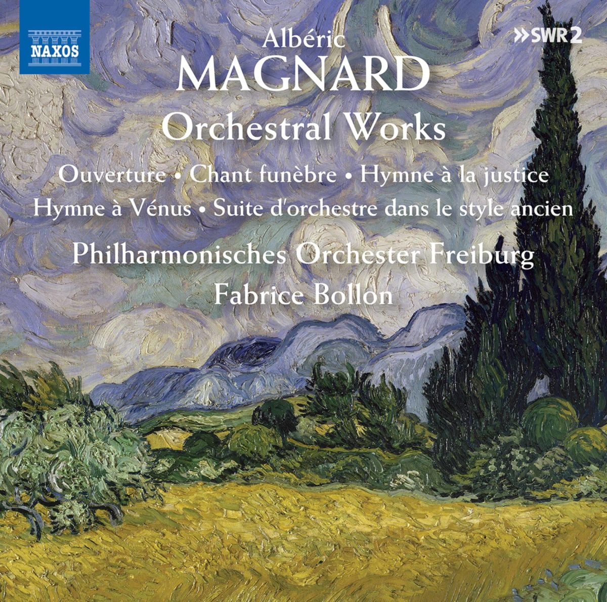 CD Besprechung: Albéric Magnard, „Orchestral Works“